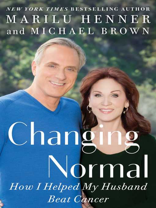 Title details for Changing Normal by Marilu Henner - Wait list